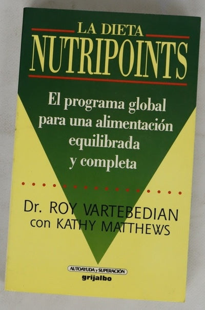 Nutripoints el programa global para una dieta equilibrada y completa