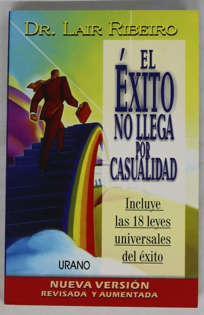 El éxito no llega por casualidad