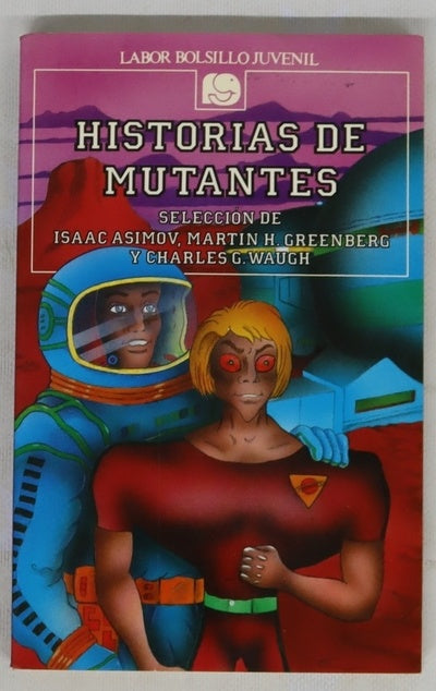 Historias de mutantes