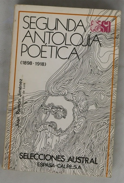Segunda antología poética (1898-1918)