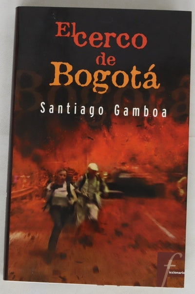 El cerco de Bogotá