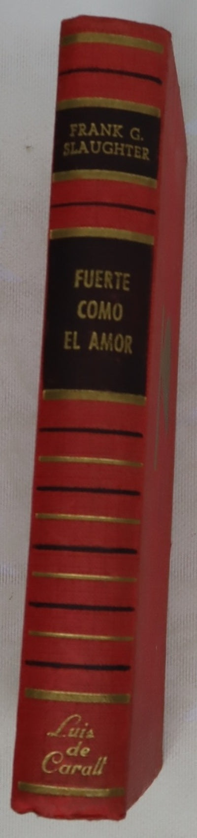 Fuerte como el amor