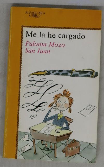 Me la he cargado