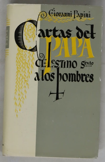 Cartas del Papa Celestino VI a los hombres