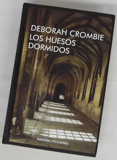 Los huesos dormidos : un caso de Duncan Kincaid y Gemma James