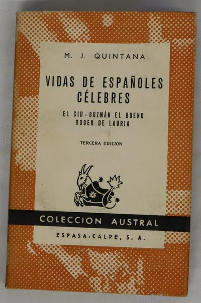 Vidas de españoles célebres El Cid, Guzmán el Bueno, Roger de Lauria