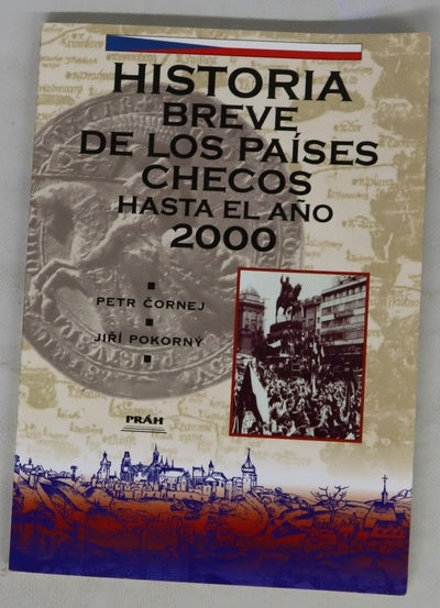 Historia breve de los países checos hasta el año 2004