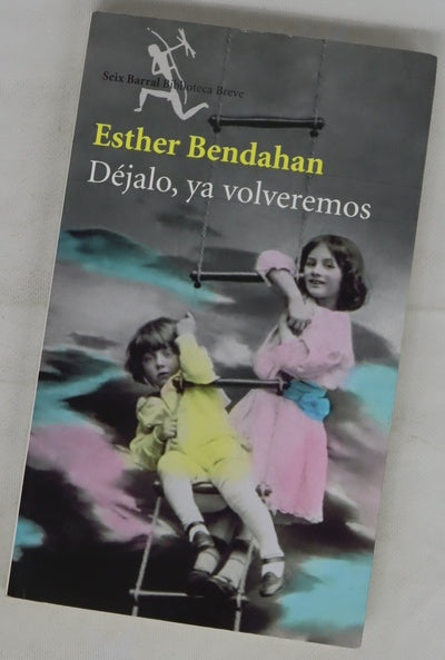 Déjalo, ya volveremos