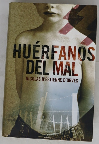 Huérfanos del mal