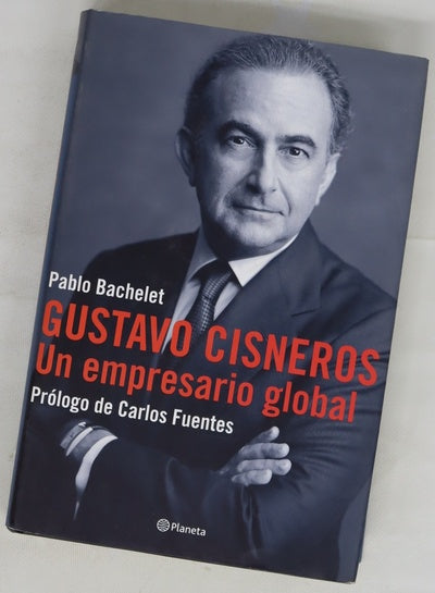 Gustavo Cisneros un empresario global