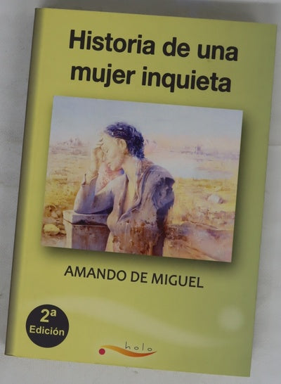 Historia de una mujer inquieta