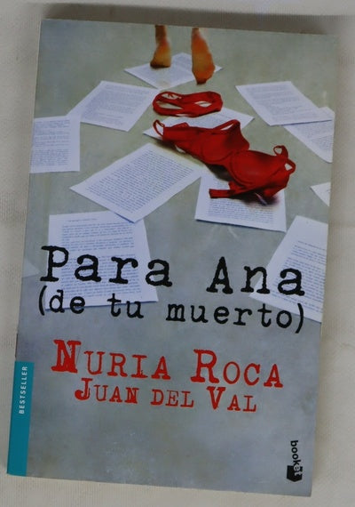 Para Ana (de tu muerto)