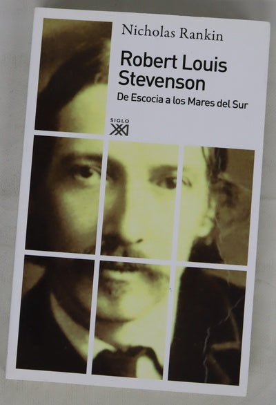 Robert Louis Stevenson de Escocia a los mares del Sur