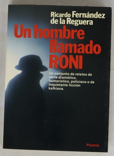 Un hombre llamado Roni
