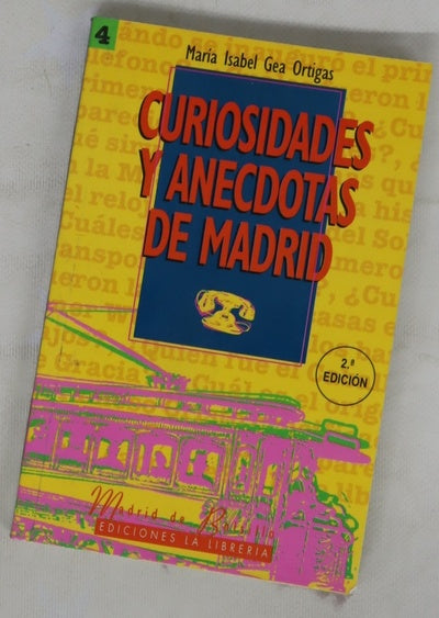 Curiosidades y anécdotas de Madrid