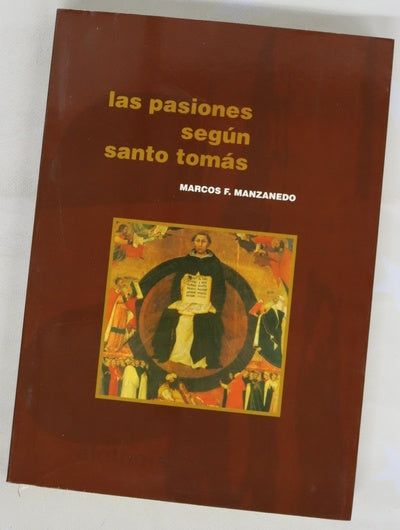Las pasiones según Santo Tomás