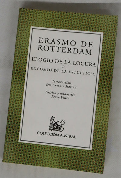 Elogio de la locura o Encomio de la estulticia