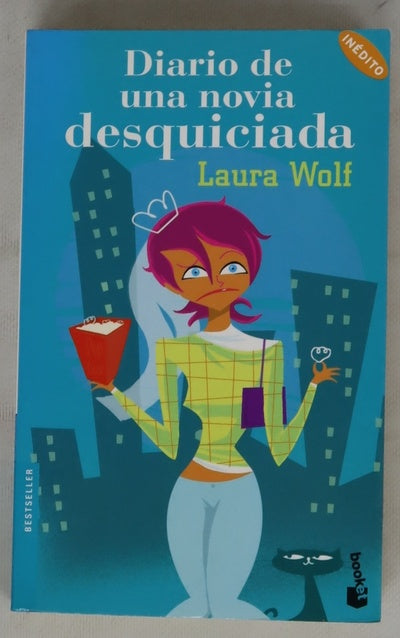 Diario de una novia desquiciada