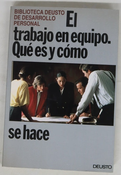 El trabajo en equipo qué es y cómo se hace