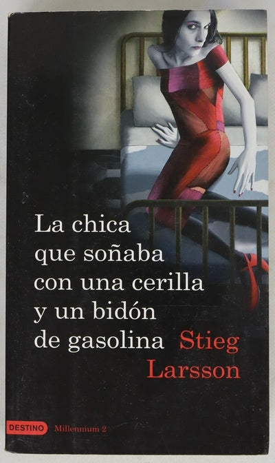 La chica que soñaba con una cerilla y un bidón de gasolina