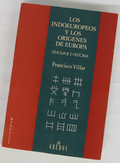 Los indoeuropeos y los orígenes de Europa lenguaje e historia