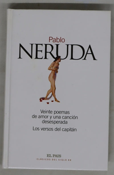 Veinte poemas de amor y una canción desesperada