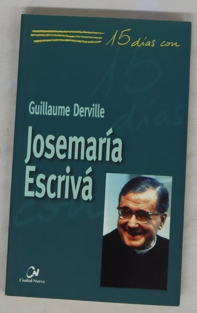 15 días con Josemaría Escrivá