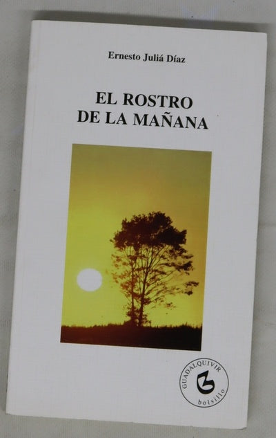 El rostro de la mañana (anotaciones de un ingenuo)