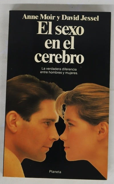 El sexo en el cerebro la verdadera diferencia entre hombres y mujeres