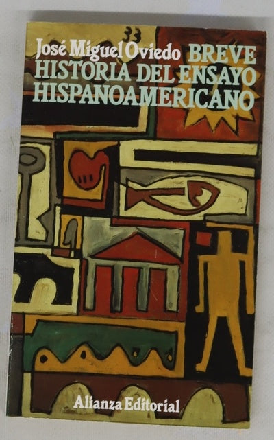 Breve historia del ensayo hispanoamericano