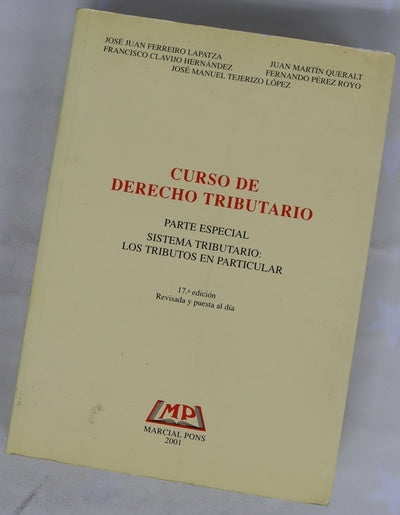 Curso de derecho tributario sistema tributario, los tributos en particular
