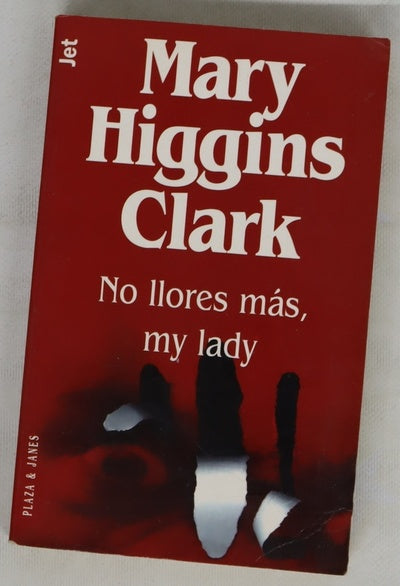 No llores más, my lady