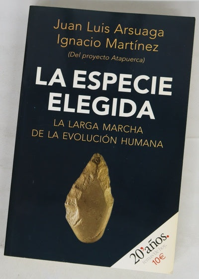 La especie elegida la larga marcha de la evolución humana