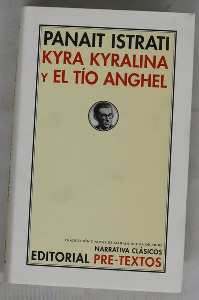 Kira Kyralina y El tío Anghel