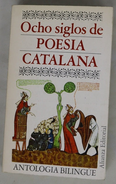 Ocho siglos de poesía catalana Antologías bilingüe