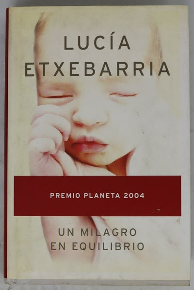 Un milagro en equilibrio