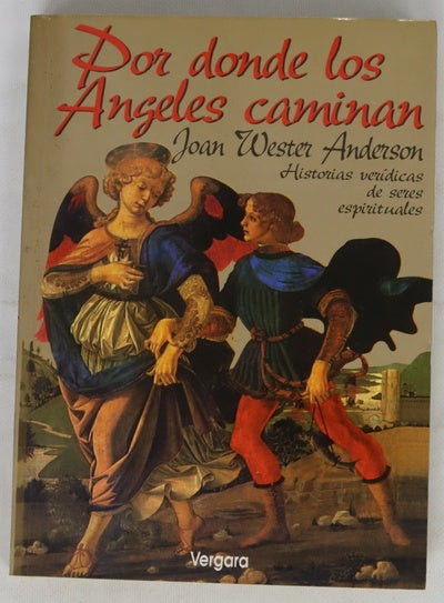 Por donde los angeles caminan