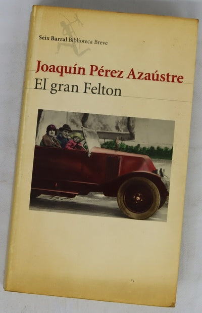 El gran Felton