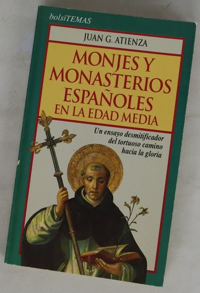 Monjes y monasterios españoles en la edad media