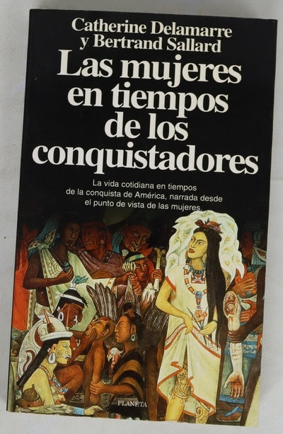 Las mujeres en tiempos de los conquistadores