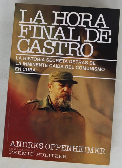 La hora final de Castro