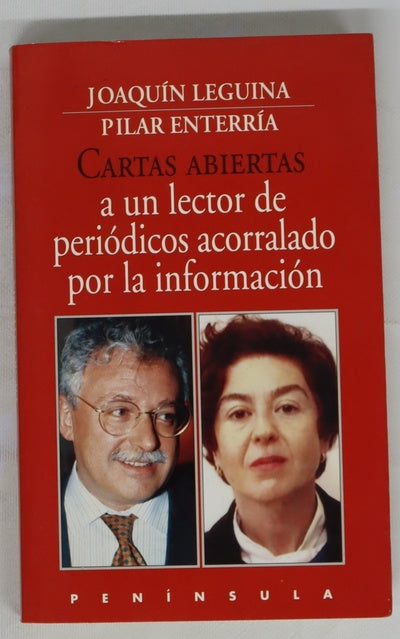 Cartas abiertas a un lector de periódicos acorralado por la información