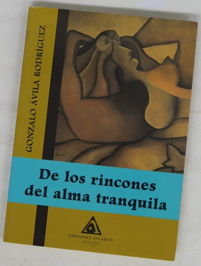 De los rincones del alma tranquila