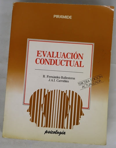 Evaluación conductual metodología y aplicaciones