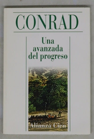 Una avanzada del progreso