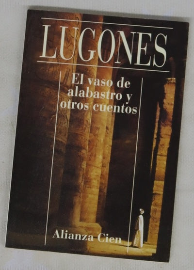 El vaso de alabastro y otros cuentos
