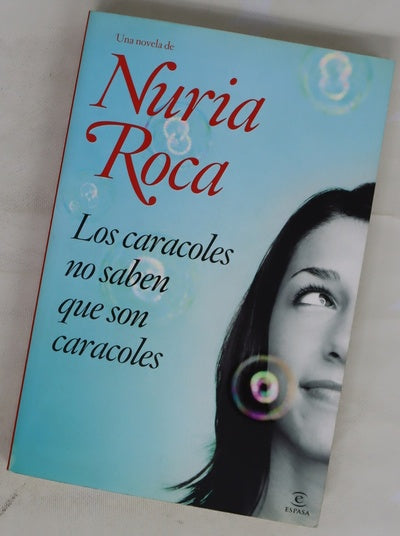 Los caracoles no saben que son caracoles