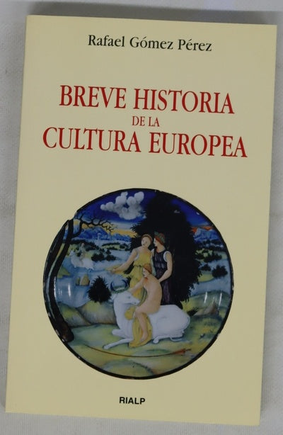 Breve historia de la cultura europea