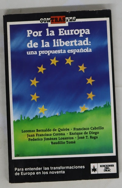 Por la Europa de la libertad una propuesta española