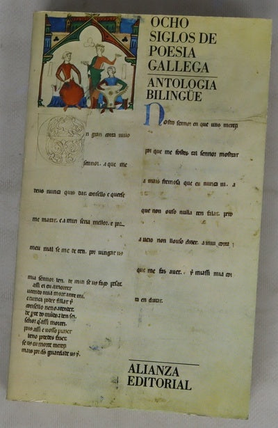 Ocho siglos de poesía gallega Antologia bilingüe